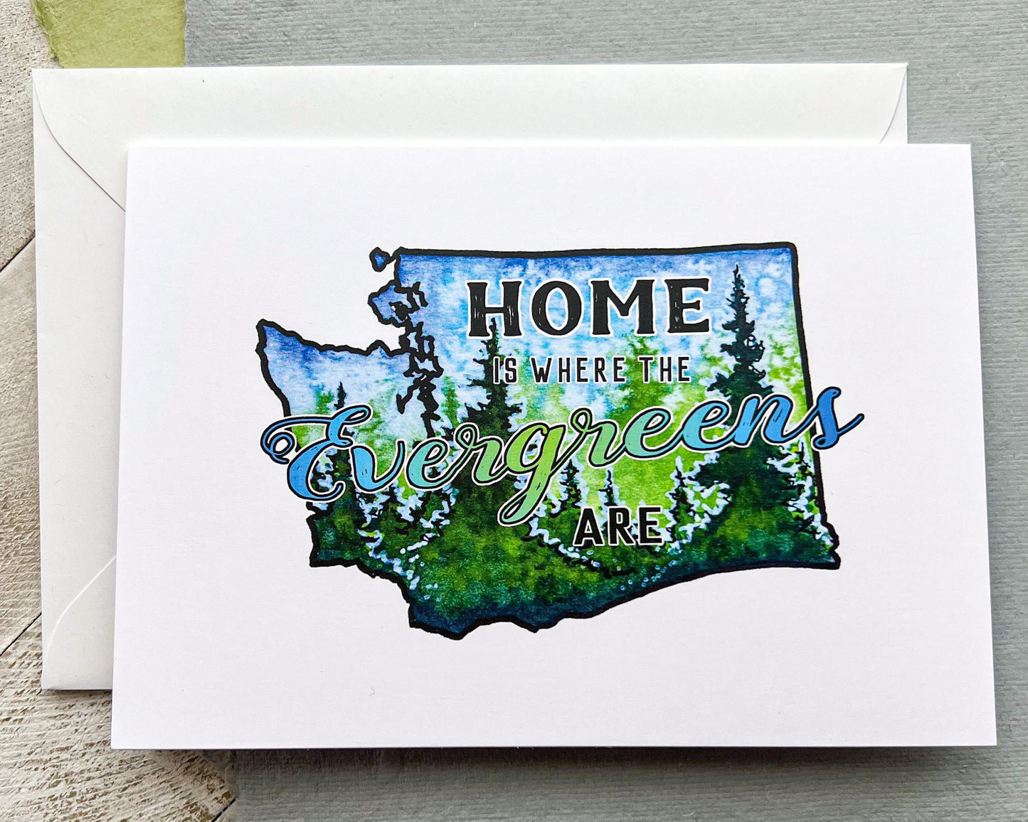 Home Is Where the Evergreens Are Greeting Card, 4"x5.5" Blank Card and Envelope, Watercolor Art Print