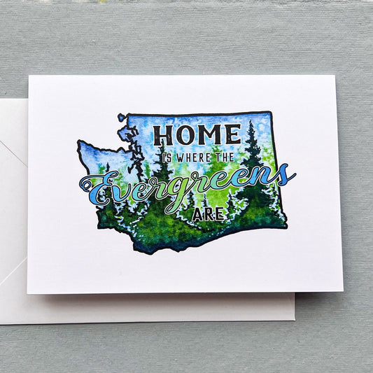 Home Is Where the Evergreens Are Greeting Card, 4"x5.5" Blank Card and Envelope, Watercolor Art Print